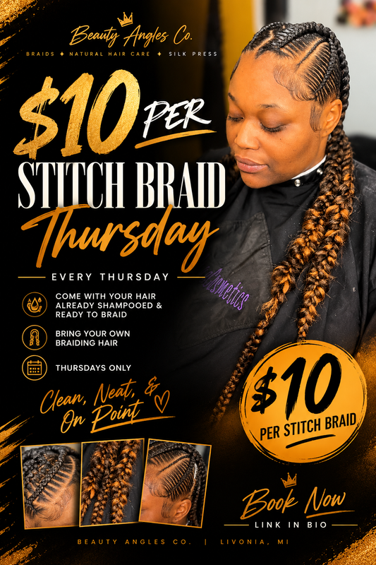$10 STITCH BRAID THURSDAYS🔥